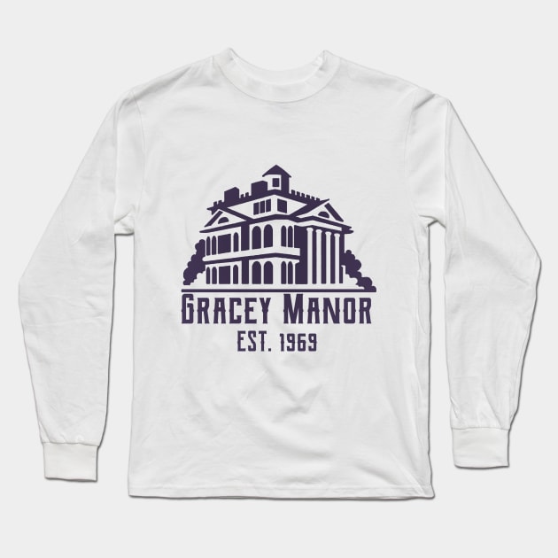 Gracey Manor - DLR Long Sleeve T-Shirt by ijsw